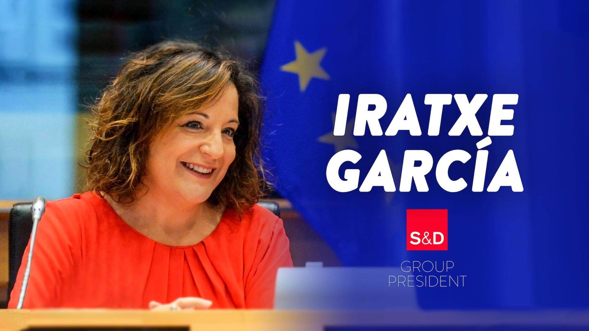 Iratxe García Pérez is the new president of the S&D Group.