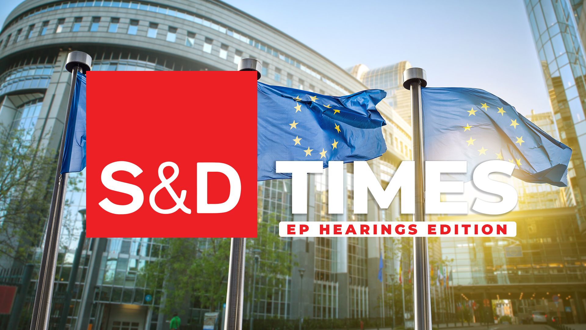 S&D times EP Hearings Editi