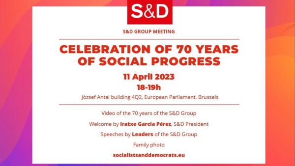 S&D Group:A celebration of 70 years of social progress