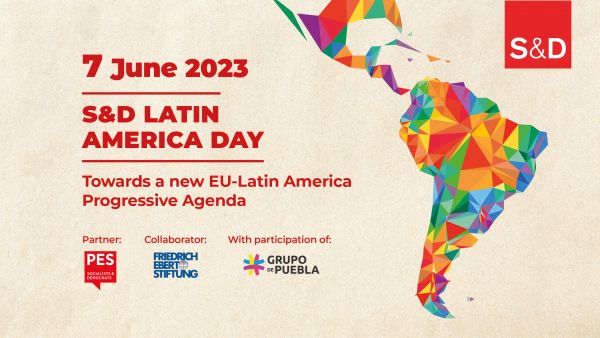 S&D Group – Latin America Day