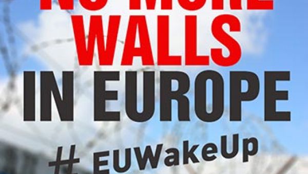 Non Aux Murs En Europe #EUWakeUp