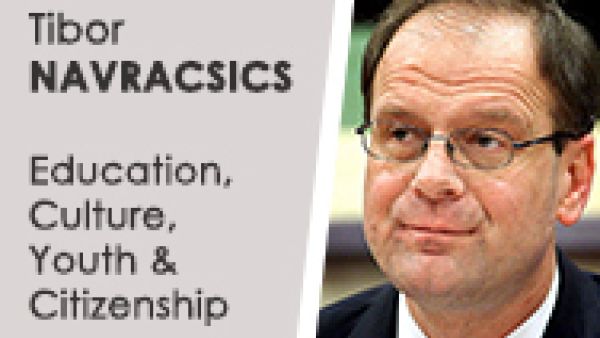 Commissioner-designate for education, culture, youth and citizenship Tibor Navracsics, Commissioner-designate for education, culture, youth and citizenship Tibor Navracsics,