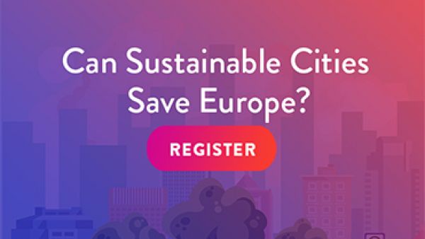 #EuropeTogether city festival  - What if sustainable cities can save Europe?