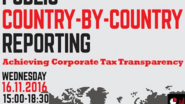 S&D Conference: Public Country-By-Country Reporting. Achieving Corporate Tax Transparency S&D Conference: Public Country-By-Country Reporting. Achieving Corporate Tax Transparency