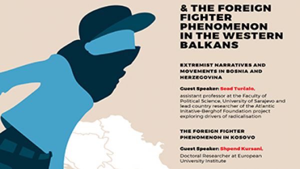 S&D WG: Radicalisation & the foreign fighter phenomenon in the Western Balkans Poster: S&D WG: Radicalisation & the foreign fighter phenomenon in the Western Balkans