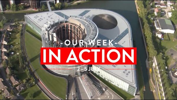 Strasbourg plenary session: Our week in action - 2 - 5 July