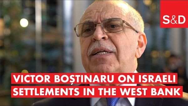 Victor Boştinaru on the West Bank and the Middle East Peace Process