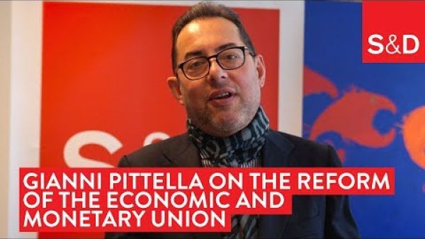 Gianni Pittella on the Reform of the Economic and Monetary Union